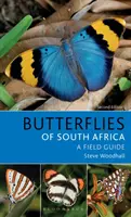 Guida alle farfalle del Sudafrica: Seconda edizione - Field Guide to Butterflies of South Africa: Second Edition