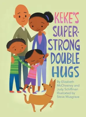 I doppi abbracci super forti di Keke - Keke's Super-Strong Double Hugs