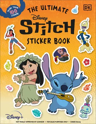 Il libro definitivo degli adesivi di Stitch Disney - The Ultimate Disney Stitch Sticker Book