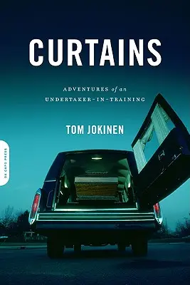 Tende: Avventure di un sottotenente in addestramento - Curtains: Adventures of an Undertaker-In-Training