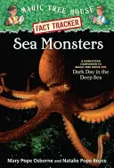 Mostri marini: Compagno di saggistica di Magic Tree House Missione Merlino #11: Giornata buia negli abissi marini - Sea Monsters: A Nonfiction Companion to Magic Tree House Merlin Mission #11: Dark Day in the Deep Sea