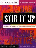 Stir it Up: Lezioni di organizzazione e advocacy comunitaria - Stir It Up: Lessons in Community Organizing and Advocacy