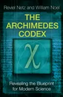 Il Codice Archimede - Rivelare i segreti del più grande palinsesto del mondo - Archimedes Codex - Revealing The Secrets Of The World's Greatest Palimpsest