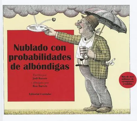 Nublado Con Probabilità di Albondigas - Nublado Con Probablidad de Albondigas