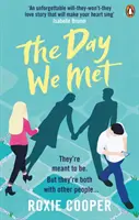 Il giorno in cui ci siamo incontrati - La storia d'amore epica ed emozionante del 2020 - Day We Met - The emotional page-turning epic love story of 2020
