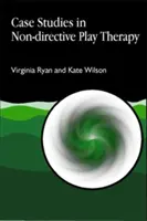Casi di studio nella terapia ludica non direttiva - Case Studies in Non-Directive Play Therapy