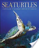Tartarughe marine: Guida completa alla loro biologia, comportamento e conservazione - Sea Turtles: A Complete Guide to Their Biology, Behavior, and Conservation