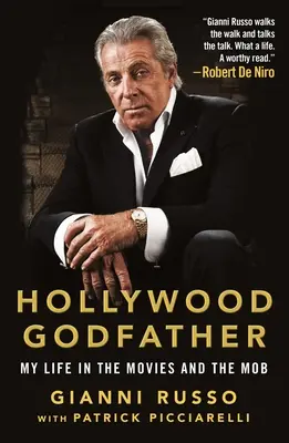 Il padrino di Hollywood: La mia vita nel cinema e nella mafia - Hollywood Godfather: My Life in the Movies and the Mob