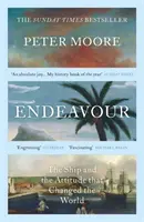 Endeavour - La nave e l'atteggiamento che hanno cambiato il mondo - Endeavour - The Ship and the Attitude that Changed the World