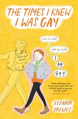 Le volte che sapevo di essere gay - The Times I Knew I Was Gay