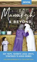 Luna Marrakesh e oltre: Gite di un giorno, luoghi locali, strategie per evitare la folla - Moon Marrakesh & Beyond: Day Trips, Local Spots, Strategies to Avoid Crowds