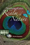 Colori strutturali nel regno della natura - Structural Colors in the Realm of Nature