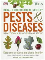 RHS Parassiti e malattie - Nuova edizione, consigli pianta per pianta, per mantenere sani i vostri prodotti e le vostre piante - RHS Pests & Diseases - New Edition, Plant-by-plant Advice, Keep Your Produce and Plants Healthy