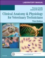 Manuale di laboratorio di anatomia clinica e fisiologia per tecnici veterinari - Laboratory Manual for Clinical Anatomy and Physiology for Veterinary Technicians