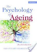 Psicologia dell'invecchiamento: Introduzione - The Psychology of Ageing: An Introduction