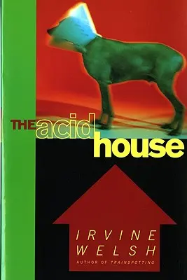 La casa acida - The Acid House