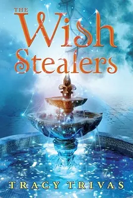 I ladri di desideri - The Wish Stealers