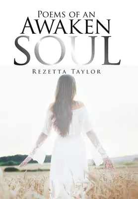 Poesie di un'anima risvegliata - Poems of an Awakened Soul
