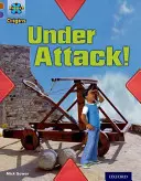 Progetto X Origini: Brown Book Band, Oxford Livello 11: Difese forti: Sotto attacco! - Project X Origins: Brown Book Band, Oxford Level 11: Strong Defences: Under Attack!