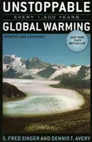 Il riscaldamento globale inarrestabile: Ogni 1.500 anni - Unstoppable Global Warming: Every 1,500 Years