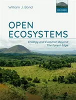 Ecosistemi aperti: Ecologia ed evoluzione oltre il limite della foresta - Open Ecosystems: Ecology and Evolution Beyond the Forest Edge