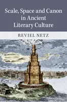 Scala, spazio e canone nella cultura letteraria antica - Scale, Space and Canon in Ancient Literary Culture