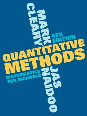 Metodi quantitativi: Matematica per gli affari - Quantitative Methods: Mathematics for Business