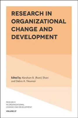 Ricerca sul cambiamento e lo sviluppo organizzativo - Research in Organizational Change and Development