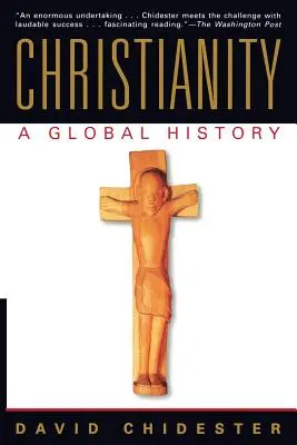 Cristianesimo: Una storia globale - Christianity: A Global History