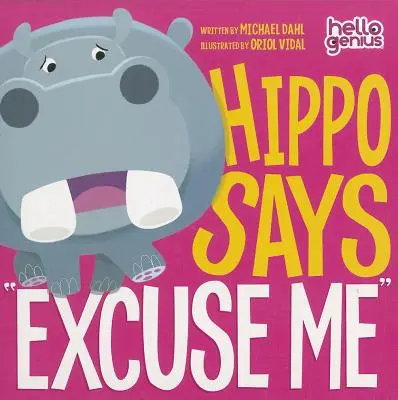 L'ippopotamo mi chiede scusa - Hippo Says Excuse Me