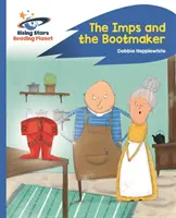 Pianeta lettura - I folletti e il calzolaio - Blu: Rocket Phonics - Reading Planet - The Imps and the Bootmaker - Blue: Rocket Phonics