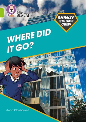 Shinoy e l'equipaggio del caos: Dov'è finito? - Banda 11/Lime - Shinoy and the Chaos Crew: Where did it go? - Band 11/Lime