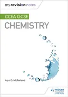 I miei appunti di ripasso: Chimica CCEA GCSE - My Revision Notes: CCEA GCSE Chemistry