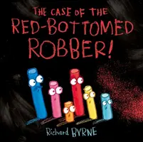 Il caso del rapinatore dal fondo rosso - Case of the Red-Bottomed Robber