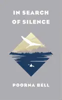 Alla ricerca del silenzio - In Search of Silence