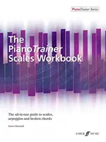 Il libro di lavoro sulle scale di Pianotrainer - The Pianotrainer Scales Workbook