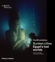 Città sommerse: I mondi perduti dell'Egitto - Sunken Cities: Egypt's Lost Worlds