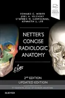 Anatomia radiologica concisa di Netter, edizione aggiornata - Netter's Concise Radiologic Anatomy Updated Edition