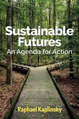 Futuri sostenibili: Un'agenda per l'azione - Sustainable Futures: An Agenda for Action