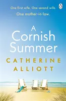 Cornish Summer - La lettura estiva perfetta per sentirsi bene, che parla di famiglia, amore e segreti - Cornish Summer - The perfect feel-good summer read about family, love and secrets