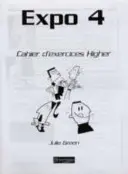 Expo 4 Higher Libro di lavoro (confezione da 8) - Expo 4 Higher Workbook (Pack of 8)