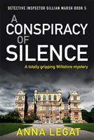 Una cospirazione del silenzio - A Conspiracy of Silence