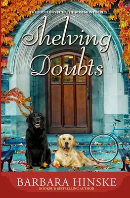 Dubbi da scaffale: Il sesto romanzo della serie Rosemont - Shelving Doubts: The Sixth Novel in the Rosemont Series