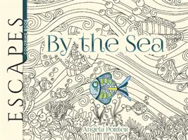 Libro da colorare Fughe dal mare - Escapes by the Sea Coloring Book