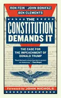La Costituzione lo esige: Il caso per l'impeachment di Donald Trump - The Constitution Demands It: The Case for the Impeachment of Donald Trump