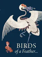 Birds of a Feather. - Birds of a Feather..