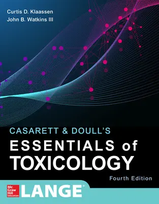 Essenziali di tossicologia di Casarett & Doull, quarta edizione - Casarett & Doull's Essentials of Toxicology, Fourth Edition
