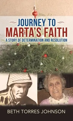 Viaggio nella fede di Marta: Una storia di determinazione e risoluzione - Journey to Marta's Faith: A Story of Determination and Resolution