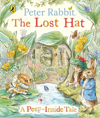 Peter Coniglio: Il cappello perduto Un racconto che fa capolino - Peter Rabbit: The Lost Hat A Peep-Inside Tale