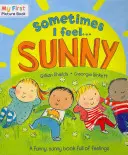A volte mi sento al sole - Sometimes I Feel Sunny